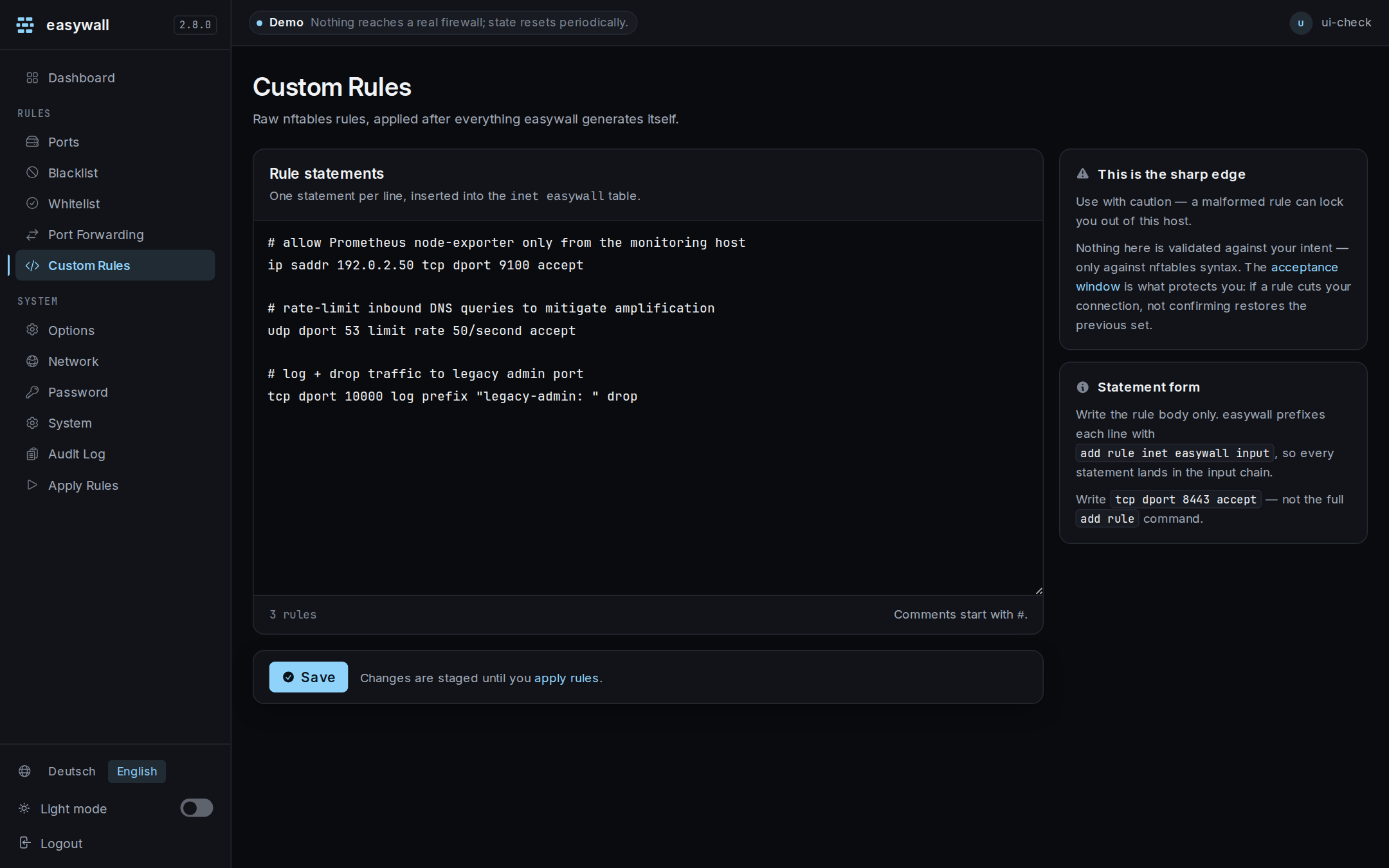 The custom rules page: a monospaced text area holding one nftables statement per line with comments between them, a rule counter beneath it, and context cards warning that a malformed rule can lock you out and explaining that only the statement body is written, not the full add rule command.