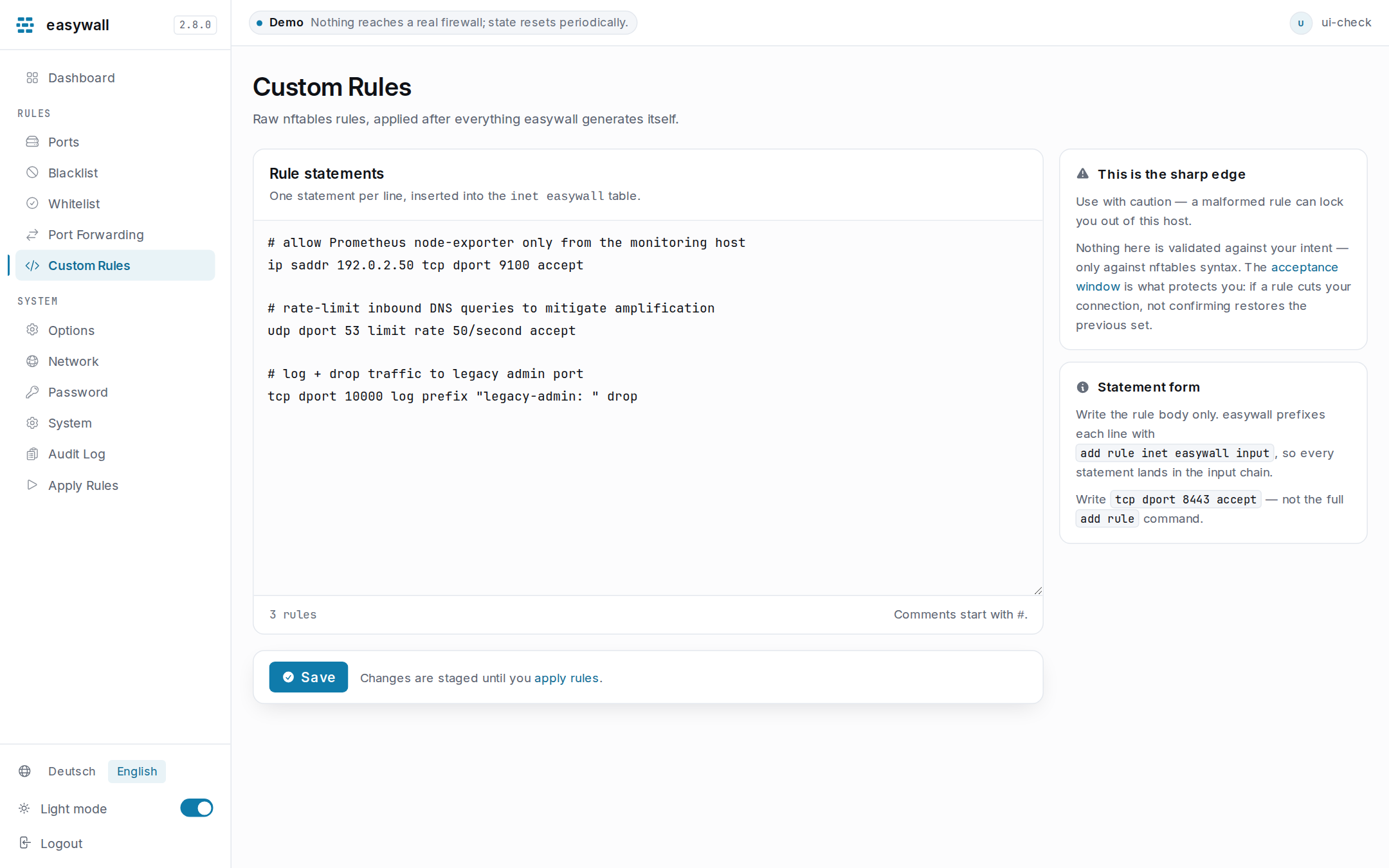 The custom rules page: a monospaced text area holding one nftables statement per line with comments between them, a rule counter beneath it, and context cards warning that a malformed rule can lock you out and explaining that only the statement body is written, not the full add rule command.